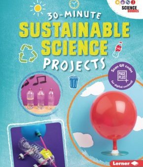 30-Minute Sustainable Science Projects on Sale