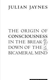 The Origin of Consciousness in the Breakdown of the Bicameral Mind For Sale