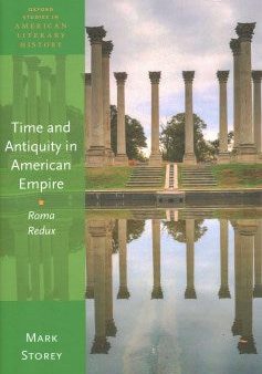 Time and Antiquity in American Empire on Sale