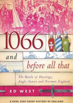 1066 and Before All That Online now