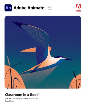 Adobe Animate Classroom in a Book 2021 Release Online now