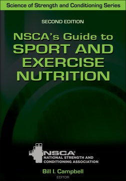 NSCA s Guide to Sport and Exercise Nutrition Online