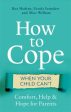 How to Cope When Your Child Can t For Discount