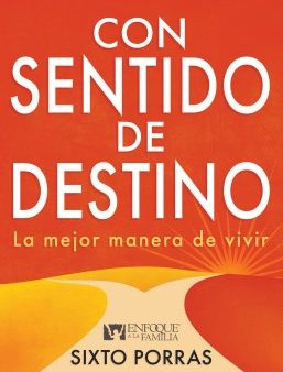 Con sentido de destino   With a Sense of Destiny Online now