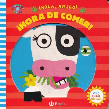 ?Hola, amigo! ?Hora de comer!   Moo Cow, Moo Cow. Please Eat Nicely! Sale