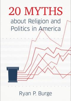 20 Myths About Religion and Politics in America Online Hot Sale