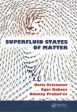 Superfluid States of Matter Hot on Sale