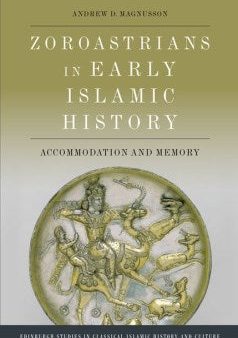 Zoroastrians in Early Islamic History Online Sale