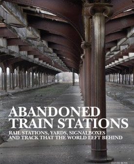 Abandoned Train Stations Online Sale